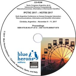 Academic CD Proceedings: IPCTIIC 2017 :: HCITISI 2017  (Córdoba, Argentina) :: ISBN 978.88.96.471.67.8 :: DOI 10.978.8896471/678